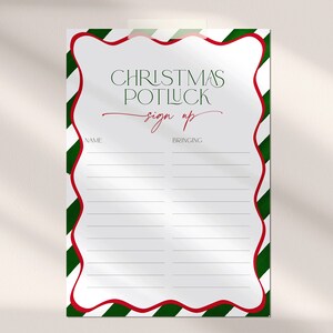 May include: A Christmas potluck sign-up sheet with a white background and a red and green striped border. The words "CHRISTMAS POTLUCK" are in green, and "sign up" is in red script. The sheet has lines for names and what people are bringing.