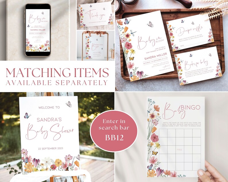 May include: A set of printable baby shower invitations with a floral design and butterflies. The invitations include a welcome sign, a bingo card, a diaper raffle card, and a "Thank You" card. The text on the invitations reads "Baby in Bloom", "Sandra's Baby Shower", "Diaper Raffle", "Thank You", and "Baby Bingo".