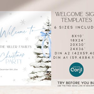 May include: A printable welcome sign template for a Christmas party. The sign features a watercolor illustration of a blue and white Christmas tree with a blue ribbon. The text on the sign reads "Welcome to The Miller Family's Christmas Party December 18th, 20xx". The sign is available in six sizes: 8x10 inches, 18x24 inches, 20x30 inches, 24x36 inches, DIN A2 (42x59.4 cm), and DIN A1 (59.4x84.1 cm).