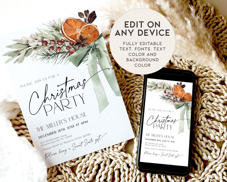 May include: Editable Christmas party invitation template with a watercolor illustration of a green sprig with orange slices, berries, and a green ribbon. The text reads "Please join us for a Christmas Party, The Miller's House, December 18th, 20XX at 6PM, 301 Wildflower Lane, Bloomingville TX. 12345, Please RSVP to Melanie 01234-56789, Please bring a Sweet Santa gift".