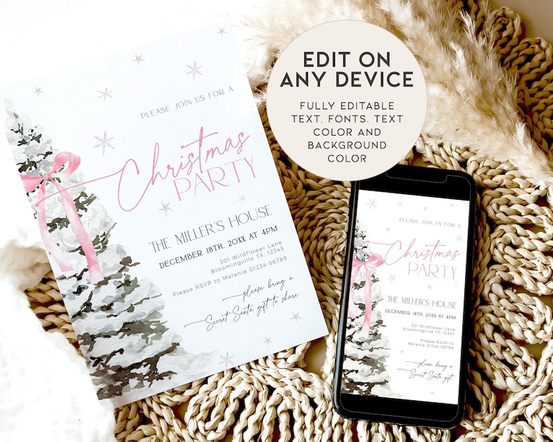 May include: Editable digital invitation for a Christmas party. The invitation features a watercolor illustration of a pink-ribboned Christmas tree with a white background and snowflakes. The text reads "Please join us for a Christmas Party", "The Miller's House", "December 18th 20XX at 4PM", "301 Wildflower Lane, Bloomingville TX. 12345", "Please RSVP to Melanie 01234-56789", and "Please bring a Secret Santa gift to share".