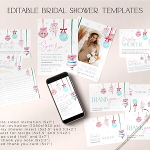 May include: Editable bridal shower templates featuring a winter wonderland theme with ornaments, snowflakes, and the text "Snow in Love". The templates include invitations, recipe cards, thank you notes, and a display shower insert.