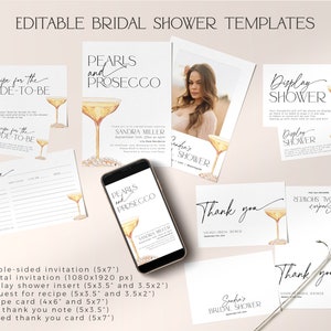 May include: Editable bridal shower templates with a pearl and prosecco theme. The templates include invitations, recipe cards, thank you cards, and a display shower insert. The templates feature a watercolour illustration of a champagne flute with pearls.