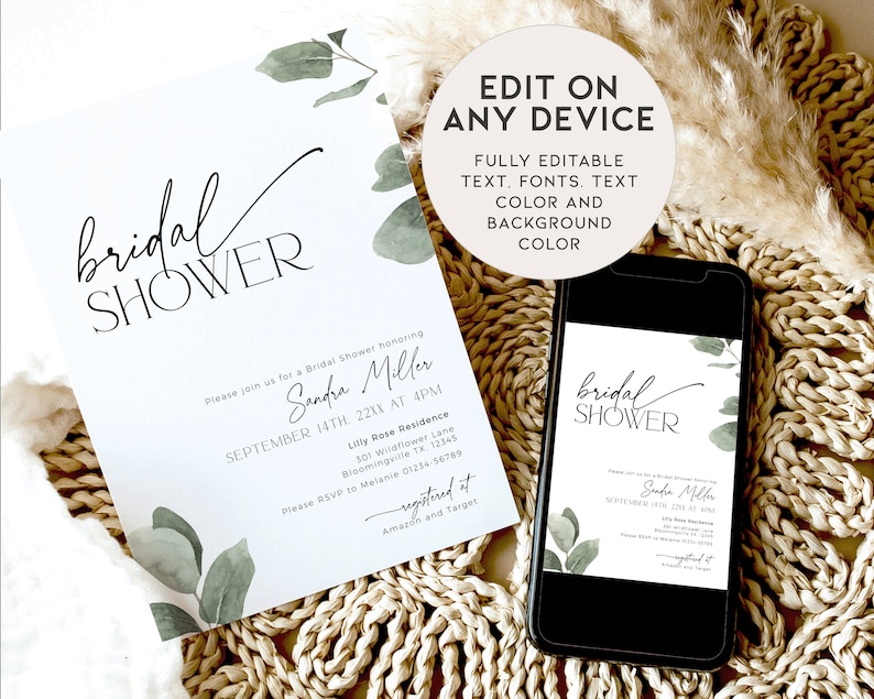 May include: A printable bridal shower invitation with a green leafy design. The invitation features the text "bridal shower" in black script font and includes the bride's name, date, time, and location. The text "Edit on any device" is also included in a circle.