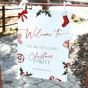 May include: A white Christmas party sign with red text that reads "Welcome to The Miller's Family Christmas Party." The sign is decorated with watercolor illustrations of Christmas stockings, gifts, bows, and holly. The date is December 18th, 20xx.