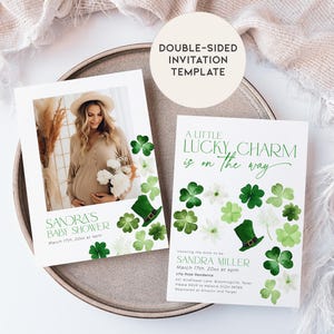 May include: Double-sided baby shower invitation template with a green shamrock and leprechaun hat design. The text reads "A little lucky charm is on the way" and "Sandra's Baby Shower".