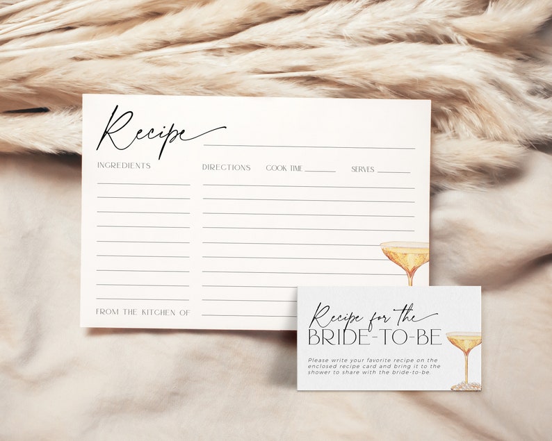 May include: A printable recipe card with a champagne glass illustration. The card has sections for ingredients, directions, cook time, and servings. The text "Recipe for the Bride-to-Be" is on a separate card with a champagne glass illustration.