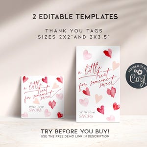 May include: Two editable thank you tag templates with watercolor hearts and the text "a little treat for someone sweet". The tags are available in two sizes: 2x2 inches and 2x3.5 inches.