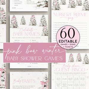 May include: A set of printable baby shower games with a pink bow and winter theme. The games include "Celebrity Baby Names", "Nursery Rhyme Quiz", "Baby Shower Guest Bingo", and "Baby Traits".