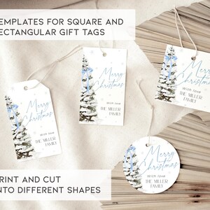 May include: Printable Christmas gift tags featuring a wintery blue and white watercolor illustration of a pine tree with a blue ribbon. The tags are rectangular and square and include the text "Merry Christmas" and "With love, The Miller Family".