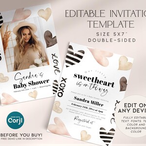 May include: Editable baby shower invitation template with a watercolor background featuring hearts in shades of pink and brown with black and white stripes. The text reads "Our little sweetheart is on the way" and includes the name "Sandra Miller" and the date "February 14th, 20xx at 1pm".