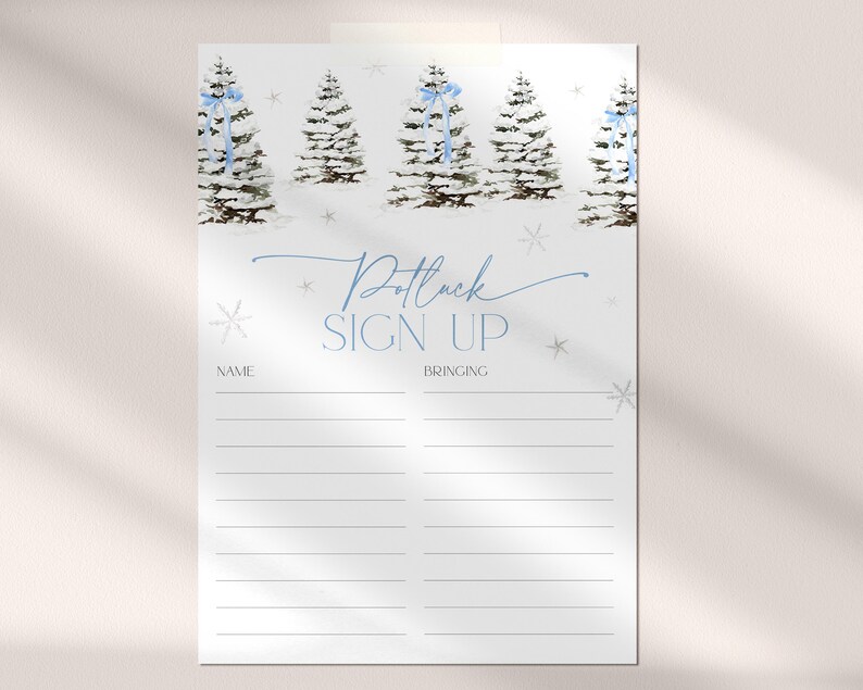 Puede incluir: Un cartel blanco imprimible con un tema de invierno azul y blanco. El cartel dice "Potluck Sign Up" y tiene dos columnas para los nombres y lo que van a traer.