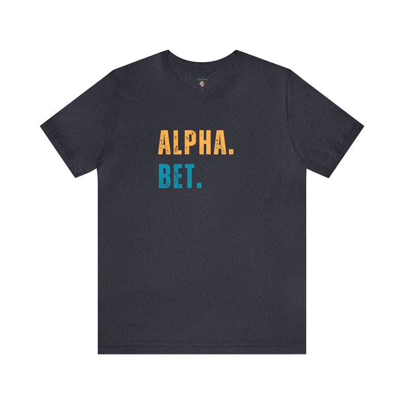 Alpha Bet Shirt, Gen Z Shirt, Gen Alpha Shirt, Slang Shirt, Gift for Him, Gif for Her, Gift for Teen, Trendy Shirt, Pun Shirt, Free Shipping image 5