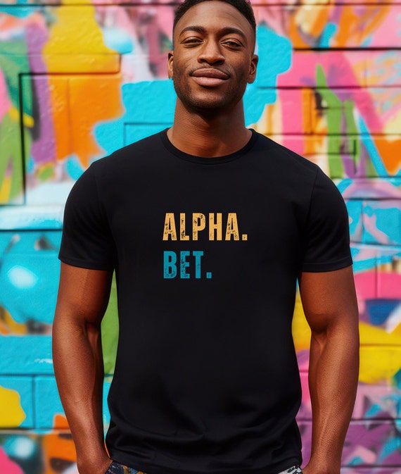 Alpha Bet Shirt, Gen Z Shirt, Gen Alpha Shirt, Slang Shirt, Gift for Him, Gif for Her, Gift for Teen, Trendy Shirt, Pun Shirt, Free Shipping
