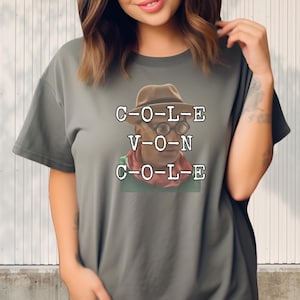 Cole Von Cole, Joe Gatto, Impractical Jokers, Atrocious, Scoopski, Funny Shirt, Joker Fan, Joker Shirt