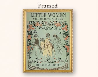 FRAMED Little Women Vintage Book Cover Wall Art, Gold Framed Academia Cottagecore Poster Louisa May Alcott, Wall Art Gift for Book Lovers
