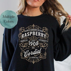 Anne of Green Gables Sweatshirt, Raspberry Cordial Prince Edward Island, Kindred Spirits Shirt, Bookworm Sweater Black