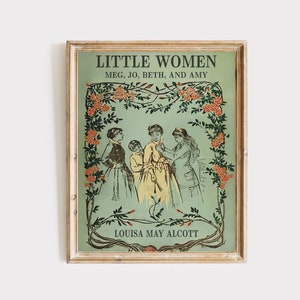 Little Women Vintage Book Cover Fine Art Print, Louisa May Alcott Book Cover Poster, Vintage Book Cover Poster, Antique Book Giclee Print