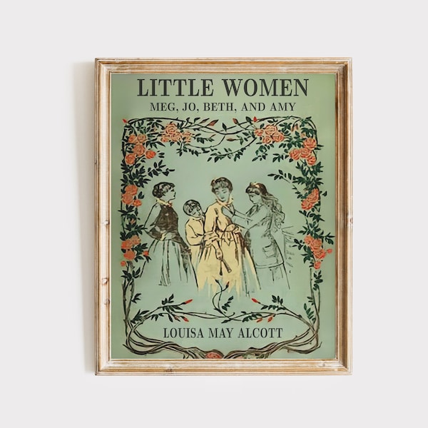 Little Women Art Print, Bibliophile Gift for Librarian Teacher Professor, Vintage Decor, Vintage Book Cover Poster