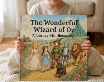 Personalized Wizard of Oz Book for Kids, Custom Name Storybook, Birthday Gift for Girls Boys Ages 3-8, Keepsake Gift from Grandma