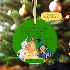 Personalized Wizard of Oz Ornament 2024 Ceramic or Metal Double Sided, Dorothy Tinman Scarecrow Lion w/ Love Quote by L Frank Baum Ornament