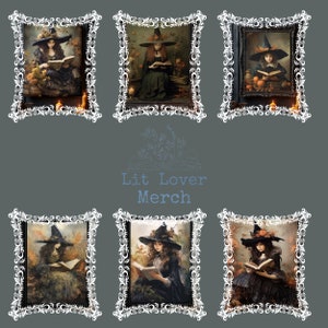May include: Six framed illustrations of a witch reading a book in a forest setting. Each illustration features a witch with a pointed hat, a flowing dress, and a book in her hands. The illustrations are set against a backdrop of trees, leaves, and candles. The text "Lit Lover Merch" is displayed below the illustrations.