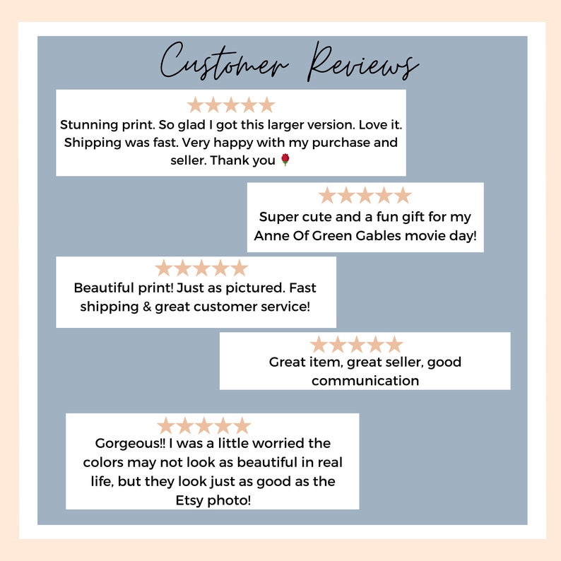 May include: Customer reviews for a print featuring a scene from the book Anne of Green Gables. The reviews are all positive, with comments like "Stunning print!" and "Super cute and a fun gift!"