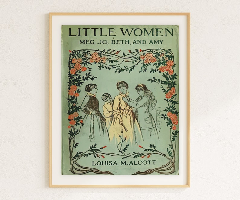 K&ouml;nnte beinhalten: Vintage Buchcover-Illustration f&uuml;r "Little Women" von Louisa M. Alcott. Das Cover zeigt vier junge Frauen in Kleidern, die in einem Garten mit einem floralen Rand stehen.