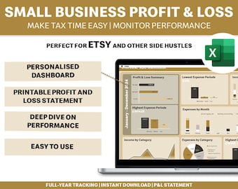 May include: A laptop screen displaying a spreadsheet with a gold and black color scheme. The spreadsheet shows a profit and loss summary for a small business. The text on the screen reads "Profit & Loss Summary", "Lowest Expense Periods", "Highest Expense Periods", "Expenses by Month", "Income by Category", "Expenses by Category", and "Highest Income". The spreadsheet is titled "Overview - Etsy Warehouse". The laptop is on a white surface. The text "SMALL BUSINESS PROFIT & LOSS" is at the top of the image. The text "MAKE TAX TIME EASY | MONITOR PERFORMANCE" is below the title. The text "PERFECT FOR ETSY AND OTHER SIDE HUSTLES" is below the second line of text. The text "PERSONALISED DASHBOARD", "PRINTABLE PROFIT AND LOSS STATEMENT", "DEEP DIVE ON PERFORMANCE", and "EASY TO USE" are in four rectangular boxes below the third line of text. The text "FULL-YEAR TRACKING | INSTANT DOWNLOAD | P&L STATEMENT" is at the bottom of the image. A green Excel icon is in the upper right corner of the image.