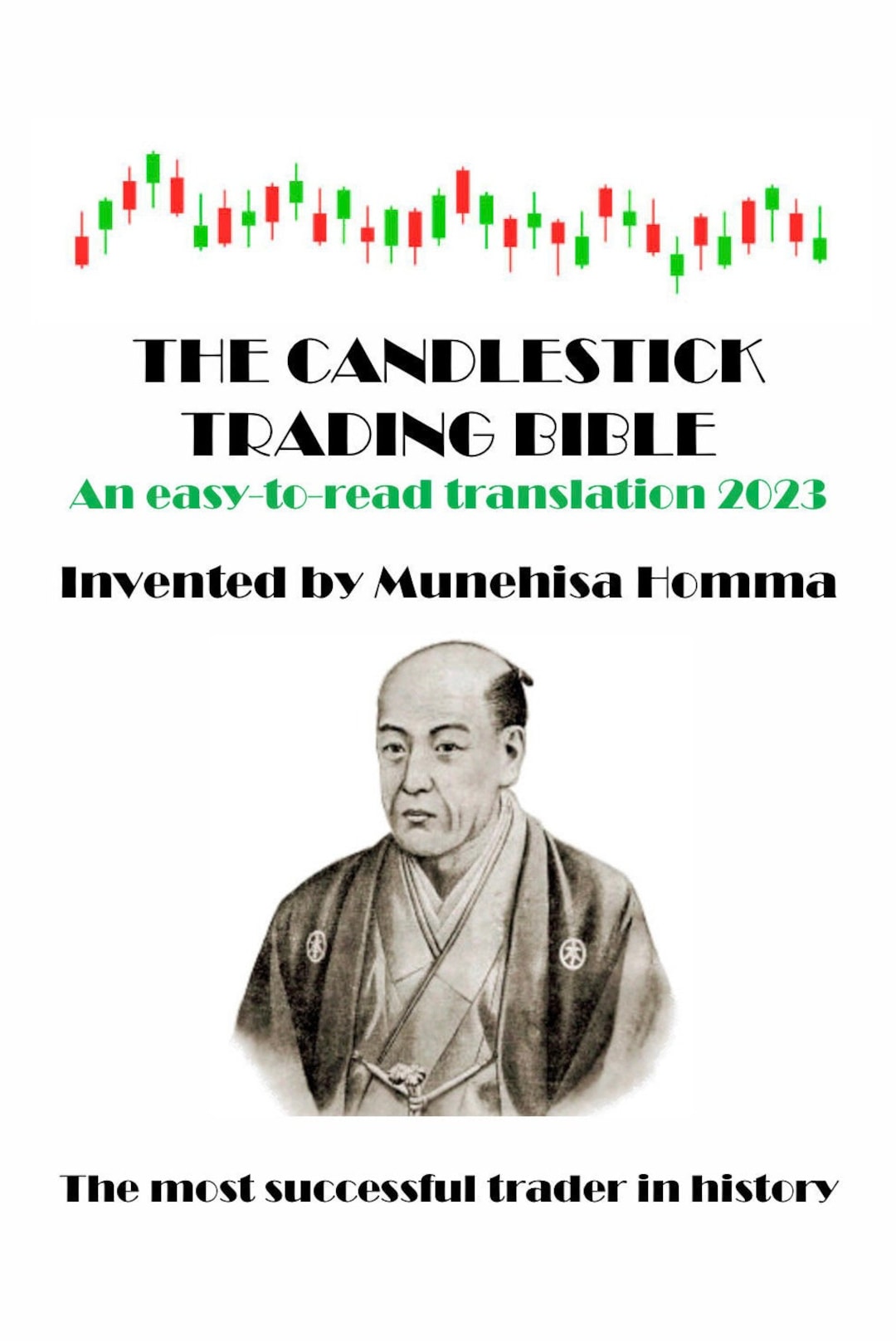 The Candlestick Trading Bible by Munehisa Homma Etsy