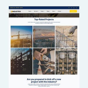 May include: Website design featuring the Industrix logo and navigation bar. The page showcases a grid of images highlighting construction projects, including cranes, scaffolding, and engine components. Text includes "Top-Rated Projects" and "Are you prepared to kick off a new project with the industry?"