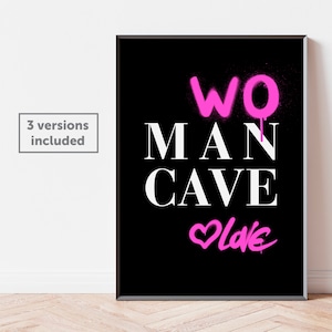 Poster Woman Cave/Man Cave | She Shed Poster | Feminine room decor | Funny cuople home decor | Gift for her | Art is You