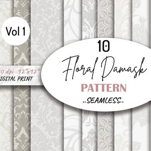 May include: A set of 10 seamless floral damask patterns in white and gray. The patterns are 12 inches by 12 inches and 300 dpi. The text "Vol 1" and "Floral Damask Pattern...Seamless..." is included in the image.