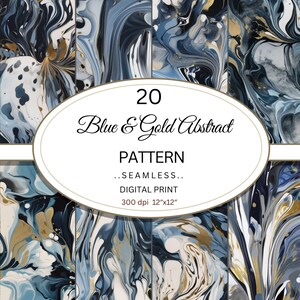 May include: 20 digital seamless patterns featuring abstract blue and gold marble designs. Each pattern is 12 inches by 12 inches and 300 dpi.