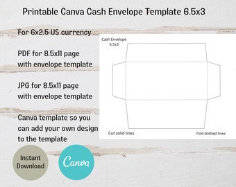 Peut inclure: Modèle d'enveloppe en espèces imprimable Canva pour les devises américaines de 6x2,5. Le modèle est pour une page de 8,5x11 et comprend un design d'enveloppe vierge. Le texte "Cash Envelope 6.5x3" est en haut du design de l'enveloppe. Le texte "Cut solid lines" est en dessous du côté gauche du design de l'enveloppe. Le texte "Fold dotted lines" est en dessous du côté droit du design de l'enveloppe.