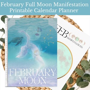 Fullmånedagbok Manifestationer för februari Utskrivbara kalenderplanerare för fullmåne Ny manifestationsritual PDF Gratis gåva