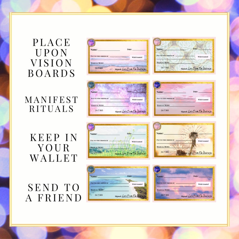 May include: Six printable cheque-style cards with different nature-themed backgrounds. Each card has a gold border and the text "Pay to the order of Magical Memo 247 365 Signed Love From The Universe".