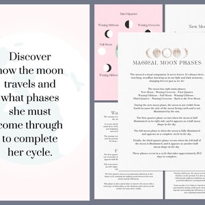 May include: A pink and white illustrated guide to the phases of the moon. The text reads "Discover how the moon travels and what phases she must come through to complete her cycle." and "Magical Moon Phases".