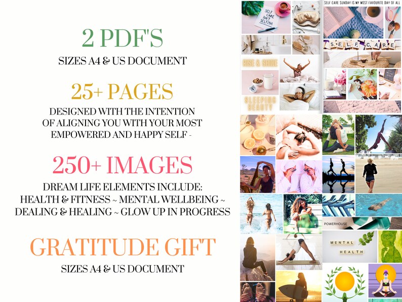 Puede incluir: Un collage de im&aacute;genes con un esquema de color rosa, verde y naranja. El texto "2 PDF'S" est&aacute; en la parte superior de la imagen, seguido de "SIZES A4 & US DOCUMENT". El texto "25+ PAGES" est&aacute; debajo de eso, seguido de "DESIGNED WITH THE INTENTION OF ALIGNING YOU WITH YOUR MOST EMPOWERED AND HAPPY SELF". El texto "250+ IMAGES" est&aacute; debajo de eso, seguido de "DREAM LIFE ELEMENTS INCLUDE: HEALTH & FITNESS~MENTAL WELLBEING~DEALING & HEALING~GLOW UP IN PROGRESS". El texto "GRATITUDE GIFT" est&aacute; debajo de eso, seguido de "SIZES A4 & US DOCUMENT". El collage de im&aacute;genes incluye im&aacute;genes de personas haciendo yoga, meditando y disfrutando de la naturaleza. El texto "SELF CARE SUNDAY IS MY MOST FAVORITE DAY OF ALL" est&aacute; en la parte superior del collage.