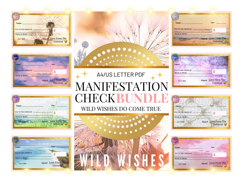 May include: A set of printable manifestation check templates in PDF format. The checks feature various nature-inspired designs, including dandelions, clouds, and flowers. The text "Love From The Universe" is printed on each check. The title "Manifestation Check Bundle" and "Wild Wishes Do Come True" are also included.