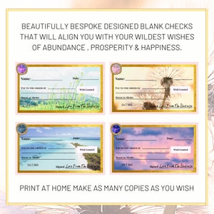 May include: Four printable blank checks with a pink background and gold accents. Each check features a different nature-themed image, including a dandelion, a field of flowers, a beach scene, and a sunset sky. The checks have lines for the name, date, pay to the order of, magical memo, and wish granted. The text "Signed Love From The Universe" is at the bottom of each check.