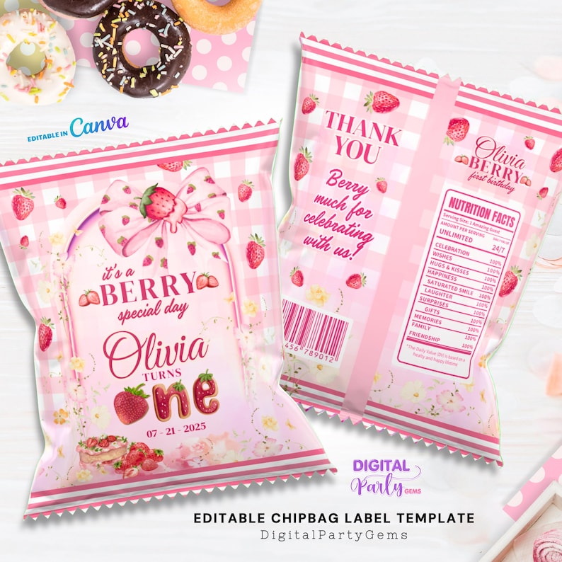 May include: Pink chip bag template with a strawberry theme. The design includes the text "Thank You" and "Olivia turns one". The bag features a gingham pattern and strawberry illustrations. The text "Editable in Canva" is also visible.