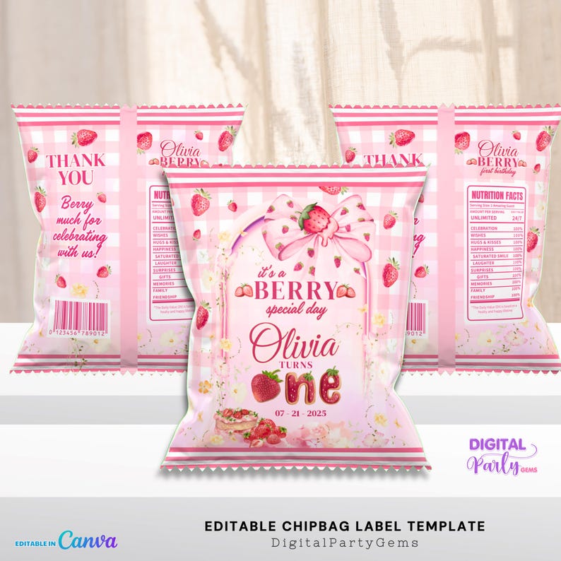 May include: Pink chip bag label template with strawberry and bow graphics. The text reads "Olivia turns one" and "It's a Berry special day". Includes "Thank You" and nutrition facts. The template is editable in Canva.