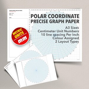 May include: White polar coordinate graph paper with blue circular grids. The paper includes the text "POLAR COORDINATE PRECISE GRAPH PAPER" and "A3 Sizes, Centimeter Unit Numbers, 10 line spacing Per Inch, Colour Assigned, 2 Layout Types". A red sticker reads "METRIC UNITS mm".