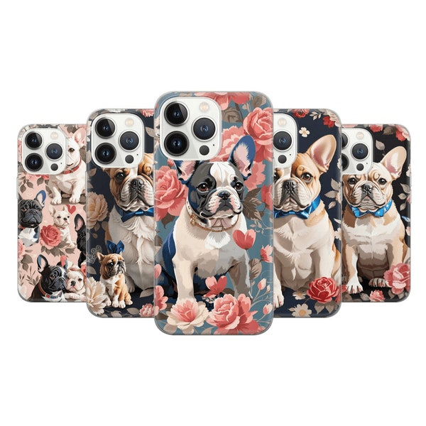 French bulldog lover Phone Case Frenchies Cover for iPhone 14 13 12 Pro 11 XR 8 7, Samsung S23 S22 A73 A53 A13 A14 S21 Fe S20, Pixel 7 6