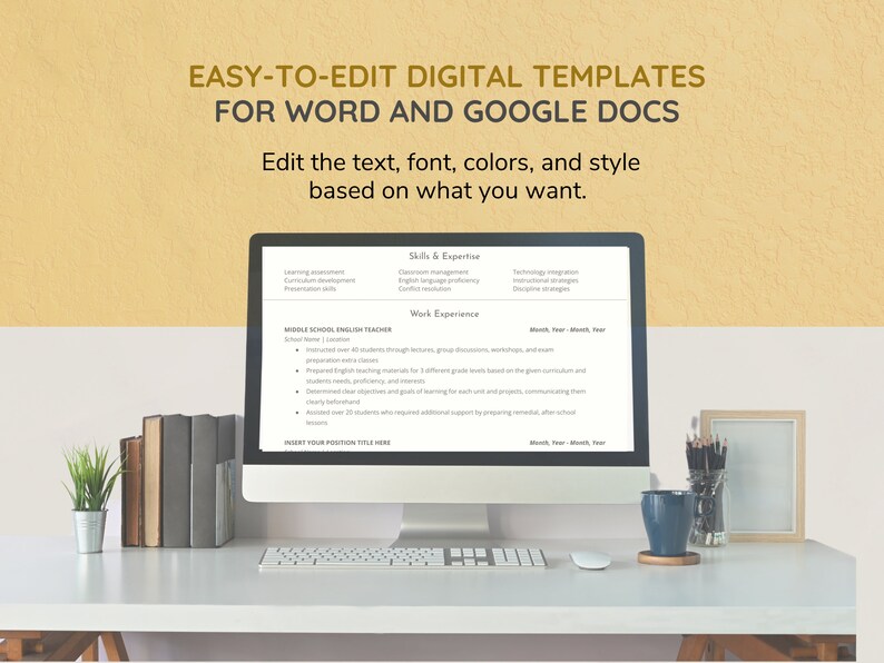 May include: A computer screen displaying a resume template for a middle school English teacher. The template includes sections for skills and expertise, work experience, and a place to insert a position title. The screen is on a white desk with a cup of coffee, a pencil holder, and a stack of books.