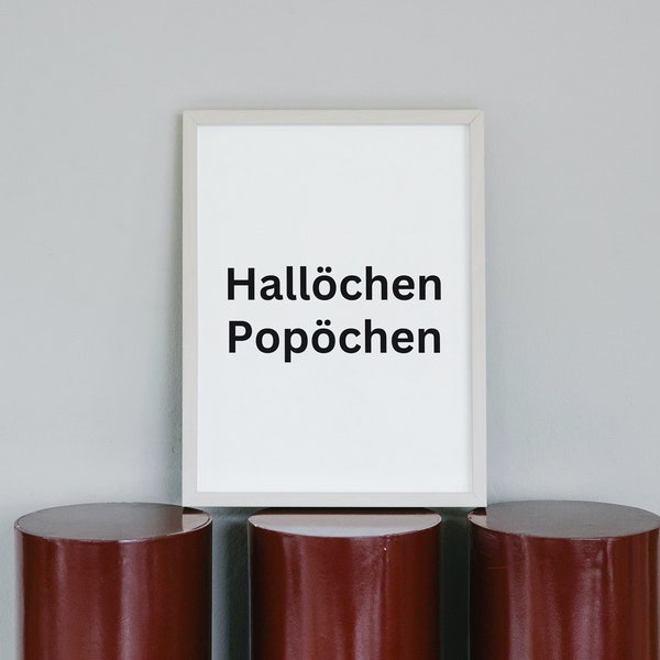 Poster Hallöchen Popöchen, Badezimmer, WC Poster, Badezimmer Poster, Bild Badezimmer, Poster Klo, Toilette Poster, Druck