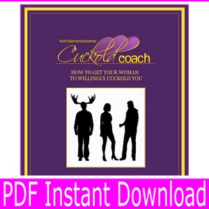 How To Get You Woman To Willingly Cuckold You Guide, Cuckolding Ebook, Cuck guide, Cuckold Kink Guide, Roleplay Guide