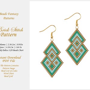 May include: A pair of green and gold beaded earrings with a brick stitch pattern. The earrings are 1.64 inches tall and 0.93 inches wide. The pattern includes a bead list, word chart, and bead grid.