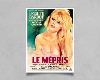 Le Mépris Movie Poster: Brigitte Bardot, Fritz Lang - French Cinema Art Print